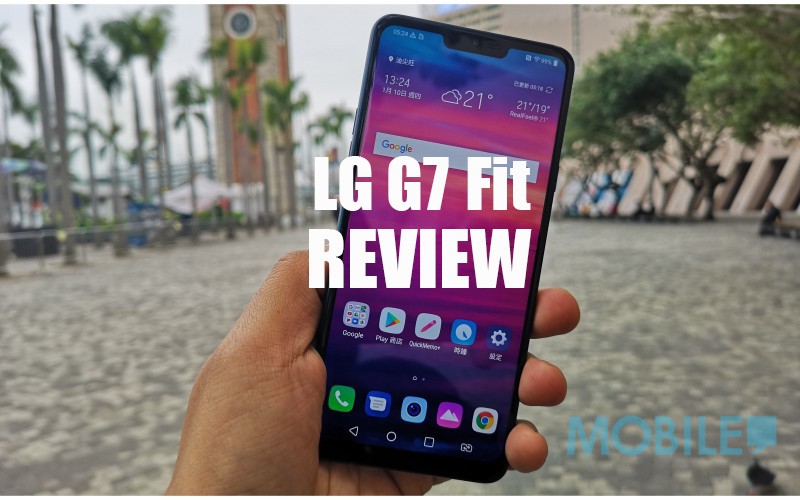 LG G7 Fit 评测：配备 Snapdragon 821 的中阶手机 - MobileMagazine